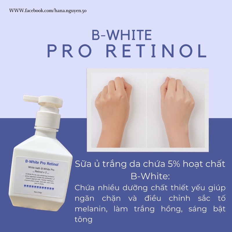 tắm trắng ủ trắng khô B white pro retinol x2