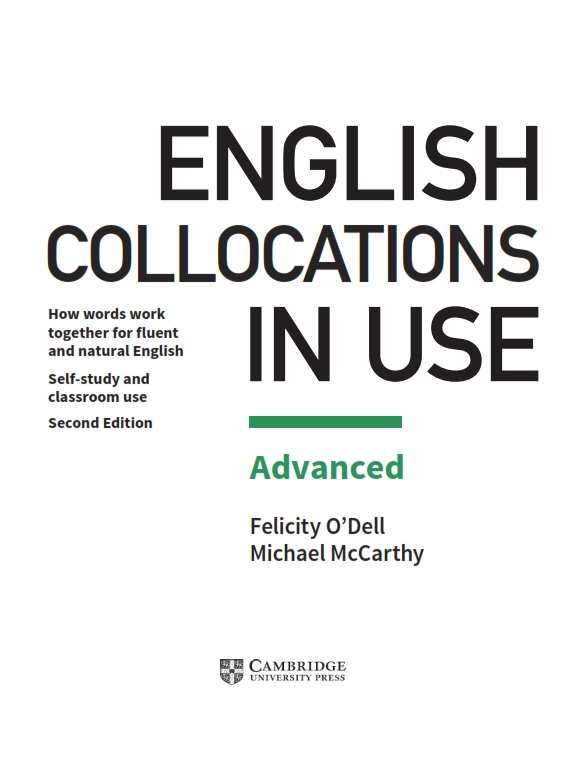 English Collocations in use advanced - Second edition
