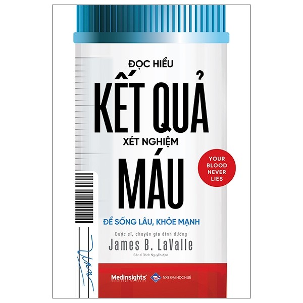 Đọc Hiểu Kết Quả Xét Nghiệm Máu [ALPHABOOKS]