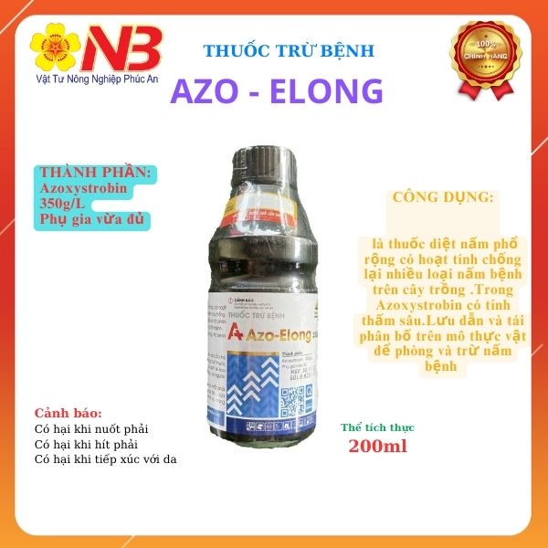 Azo- elong 350SC- 200ml diệt nấm phổ rộng, có hoạt tính chống lại nhiều loại nâm bệnh