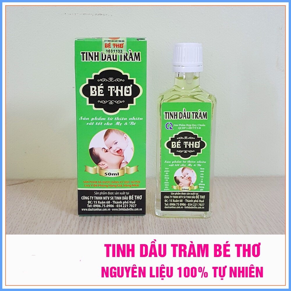 Tinh Dầu Tràm Bé Thơ 50ml Tinh Dầu Tràm Huế Nguyên Chất Nguyên Liệu 100% Tự Nhiên Tinh Dầu Tràm Cho Bé Chính Hãng