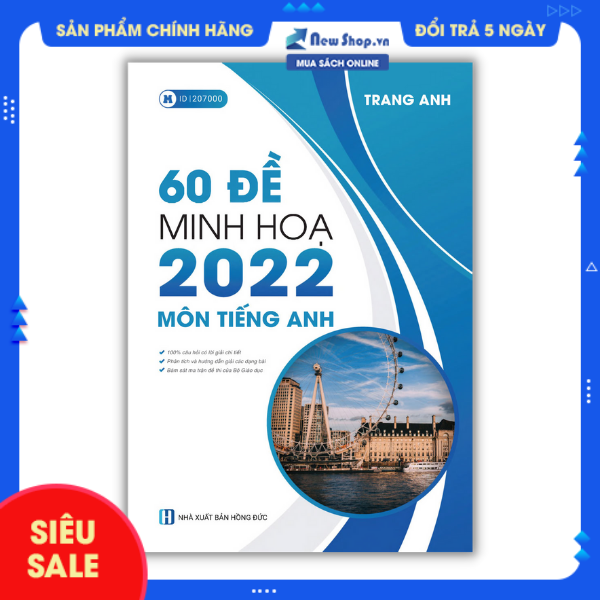 Sách - 60 Đề Minh Họa 2022 Môn Tiếng Anh - Newshop