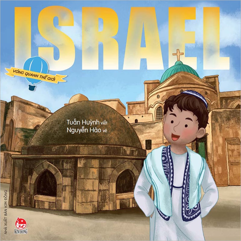 Kim Đồng - Vòng quanh thế giới - Israel