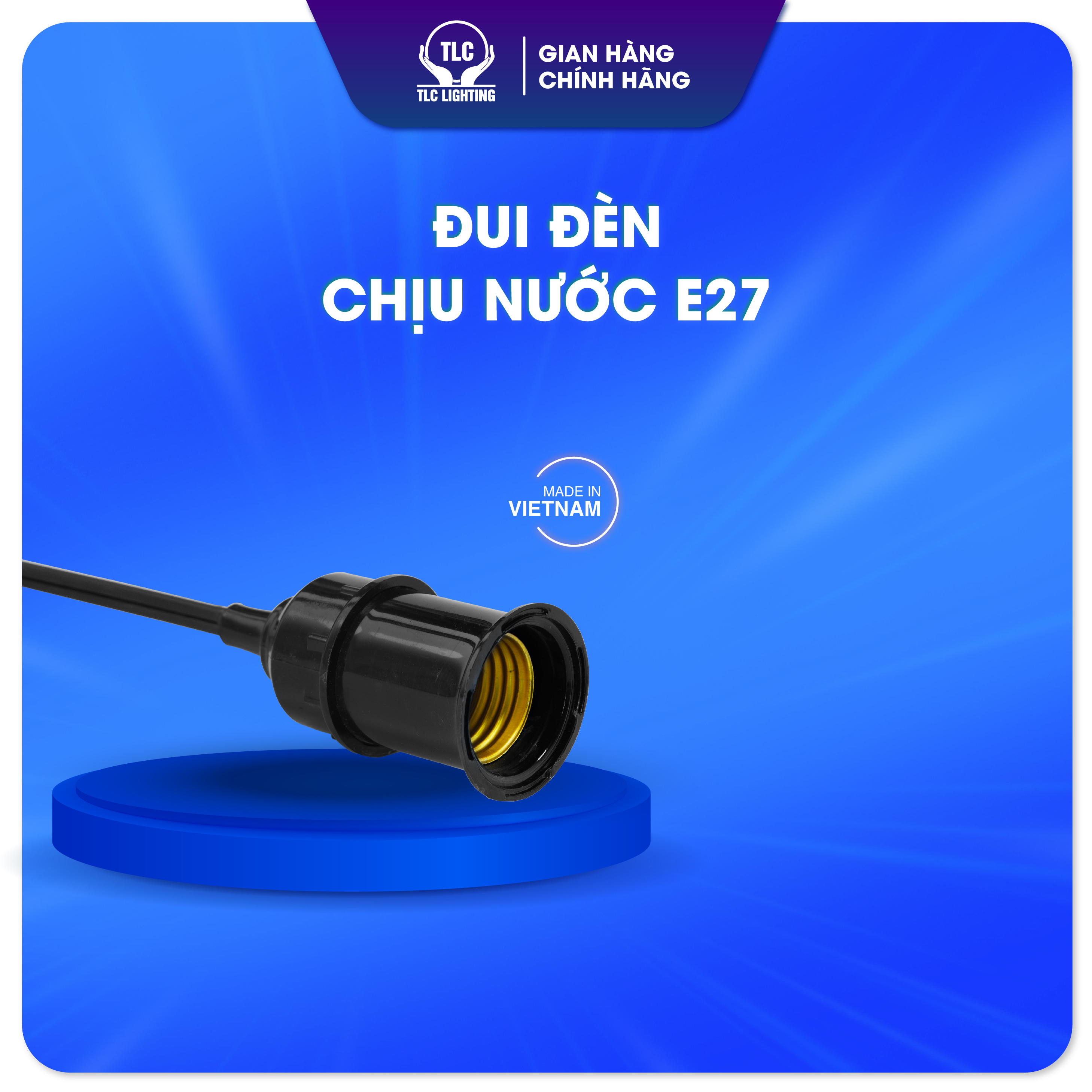 Đui Đèn E27 Chịu Nước TLC LIGHTING