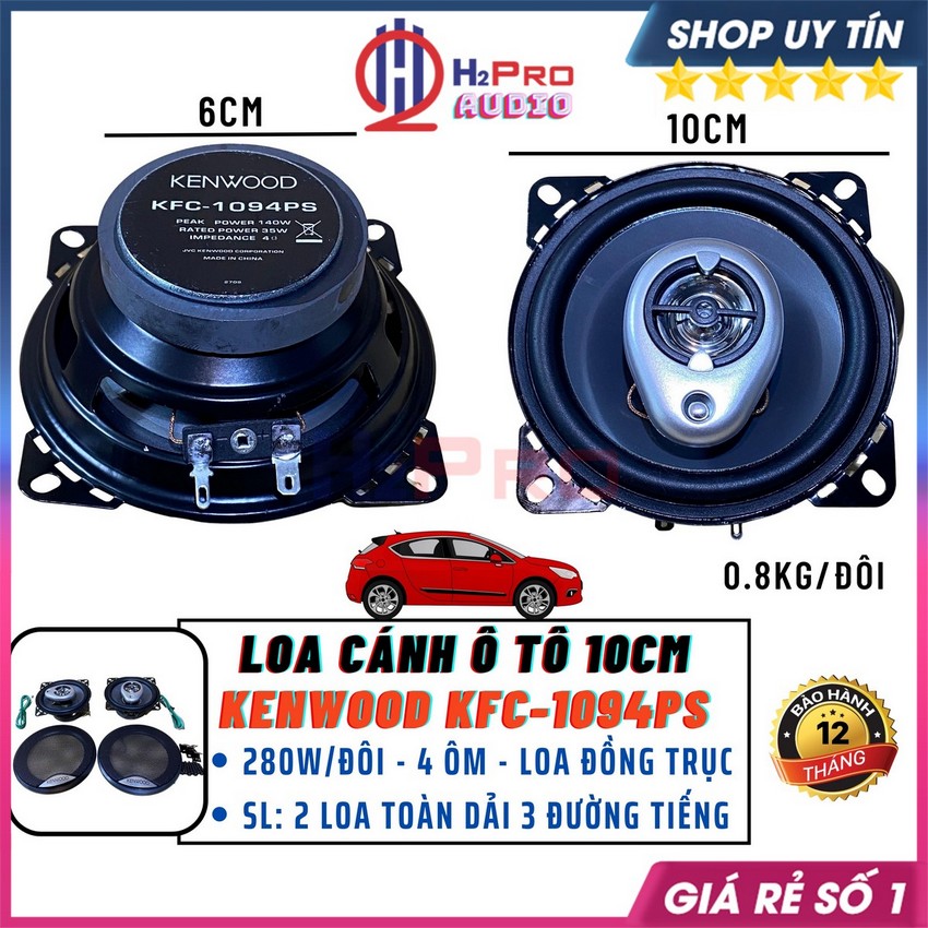 Đôi loa cánh cửa ô tô bass 10 kenwood kfc-1094ps 280w toàn dải 3 đường tiếng, độ âm thanh xe hơi cao cấp-h2pro audio