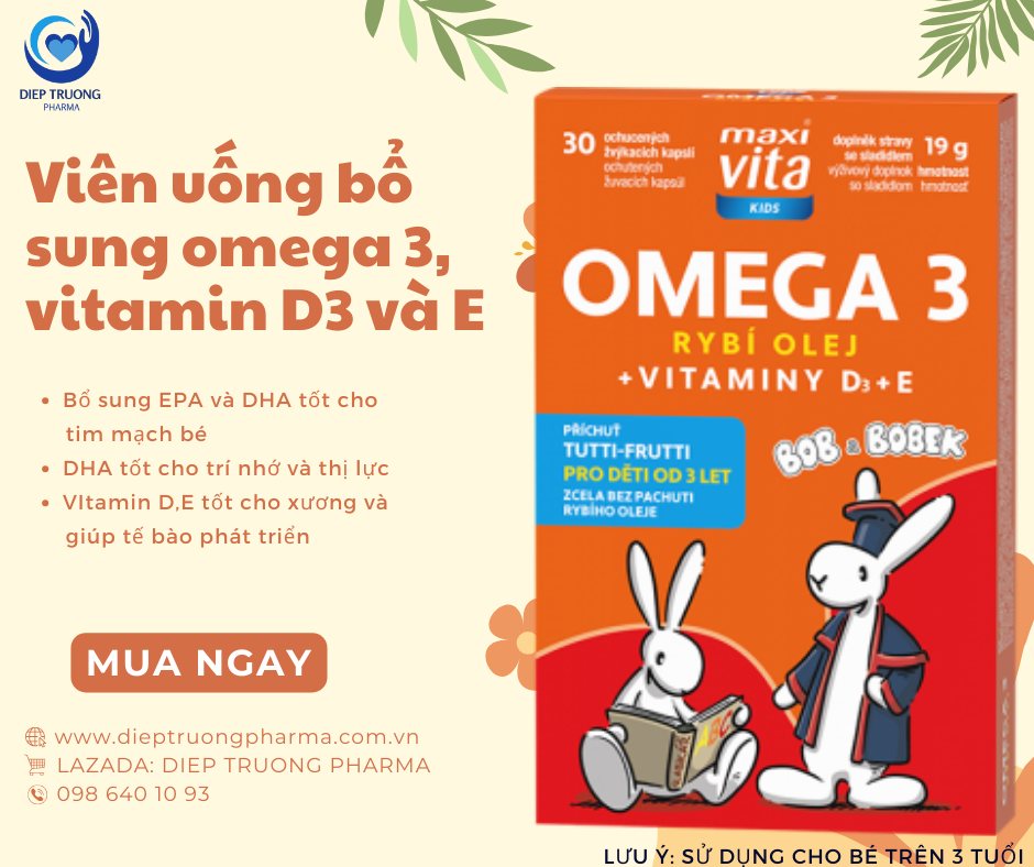 Omega 3 + viatmin D3 + E dành cho bé