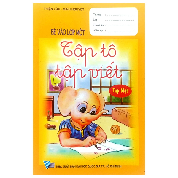 Fahasa - bé vào lớp 1 - tập tô tập viết - tập 1