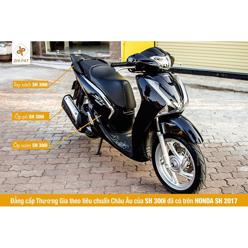 ỐP BÔ 300I SH 2017-2019 CỦA ZHIPAT