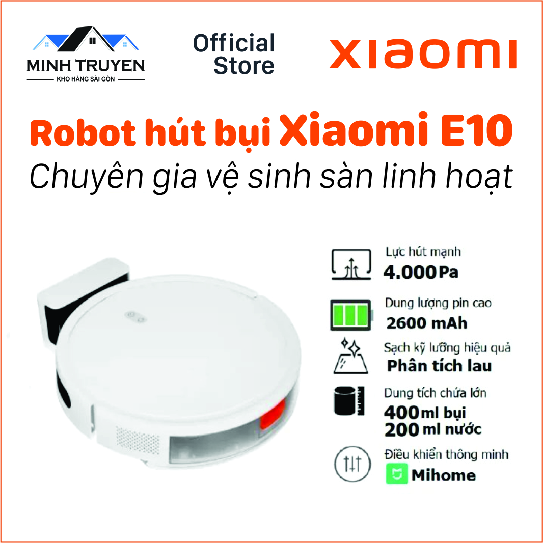 Robot hút bụi Xiaomi Vacuum E10 EU BHR6783EU ( Bản quốc tế -Chính hãng)