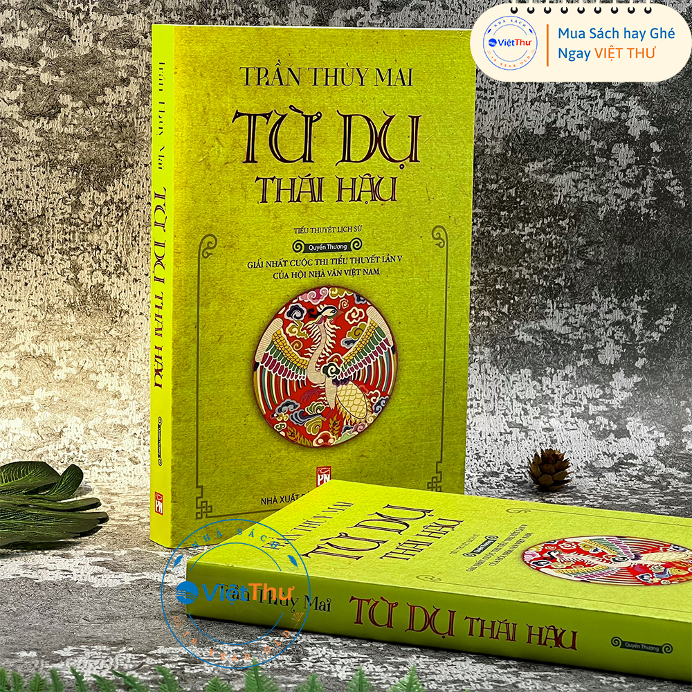 Sách - Từ Dụ Thái Hậu - Quyển Thượng(PN)