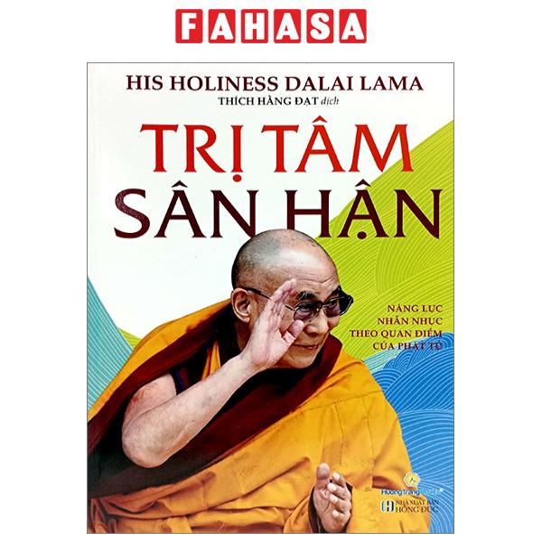 Fahasa - trị tâm sân hận - năng lực nhẫn nhục theo quan niệm phật tử
