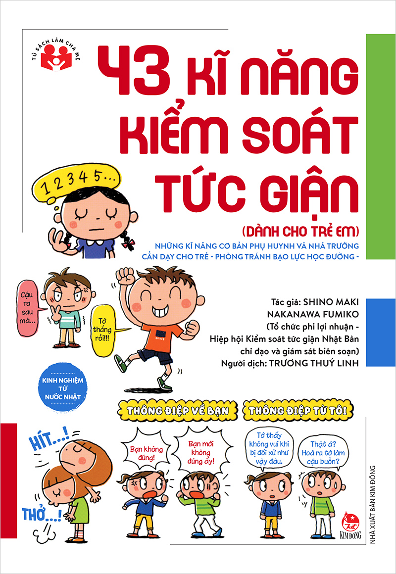 Kim Đồng - 43 kĩ năng kiểm soát tức giận