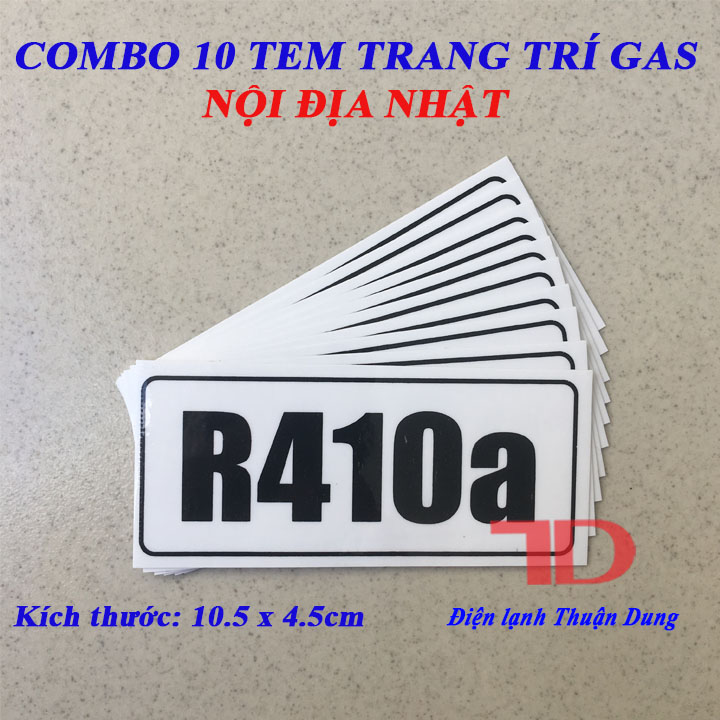 Combo 10 Tem trang trí Gas R410a 10.5x4.5cm