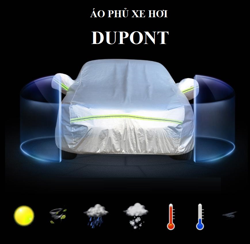 Bạt Phủ Xe Hơi DUPONT Siêu Bền Xe Ô tô 4 -7 Chỗ, Chống Nóng, Mưa, Chống Xước