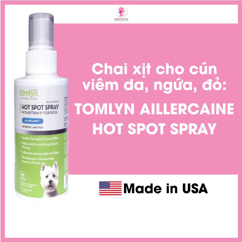 Chai xịt viêm da, ngứa, đỏ cho chó Tomlyn Allercaine Hot Spot Spray for Dogs - 118ml