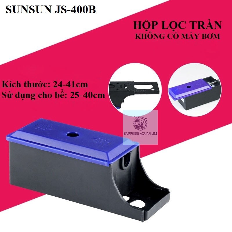 Khay lọc tràn trên SUNSUN JS-600B
