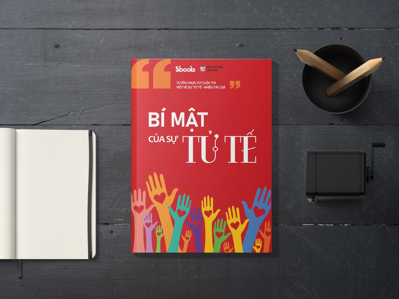 Sách - Bí Mật Của Sự Tử Tế - SBOOKS