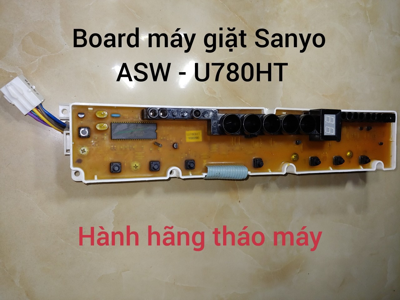 board  máy giặt Sanyo - Aqua  ASW - U780HT