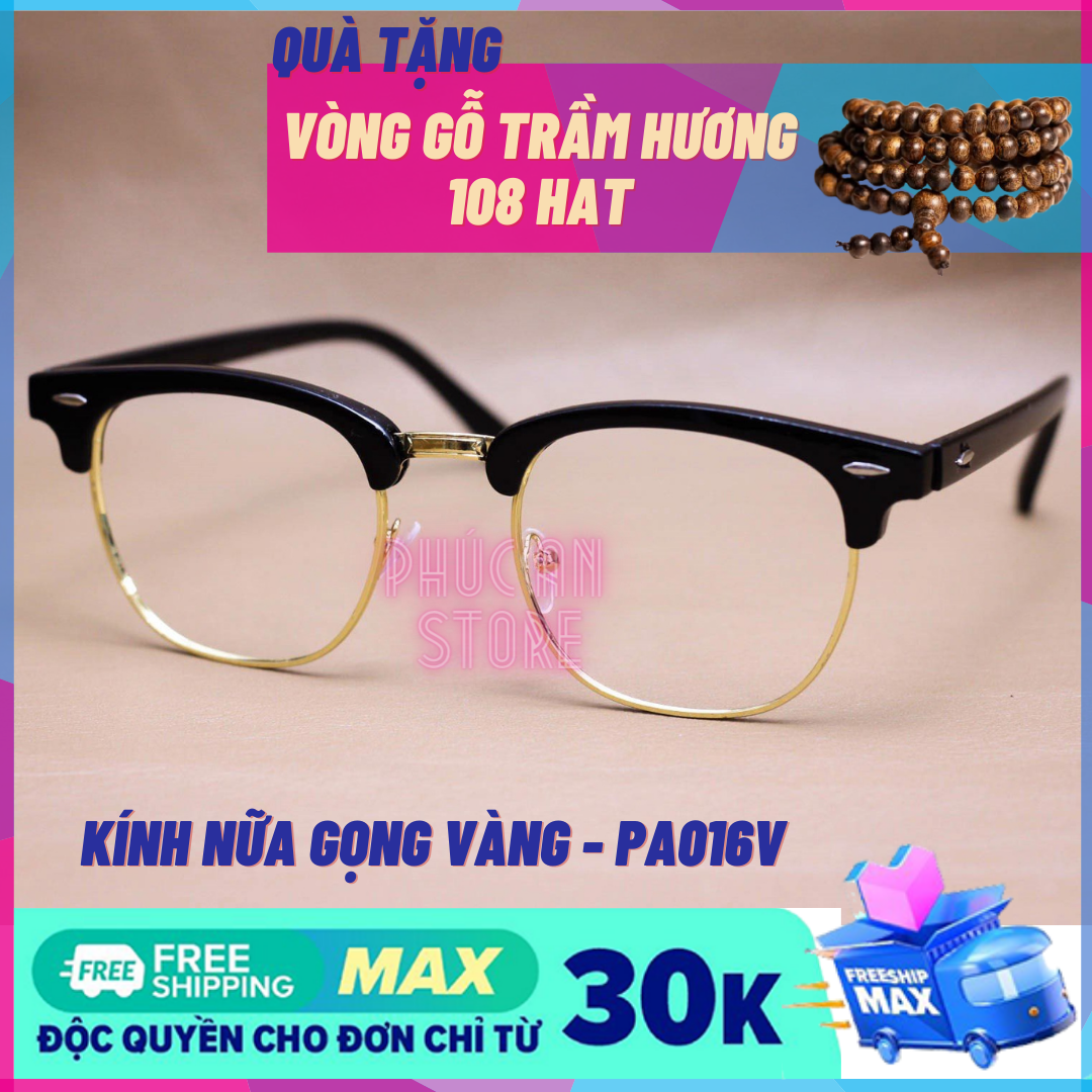 [ NEW ITEM 2021 ] - Kính Nữa Gọng Kim Loại 2 Màu Vàng Sang Trọng & Trắng Bạc Thời Trang - Gọng Nhựa Kim Loại + Tròng Không Độ Thời Trang Cá Tính Sang Trọng - Phúc An Store Tặng thêm Combo Chuỗi 108 Hạt Gỗ Hương Trầm Hot Trend.
