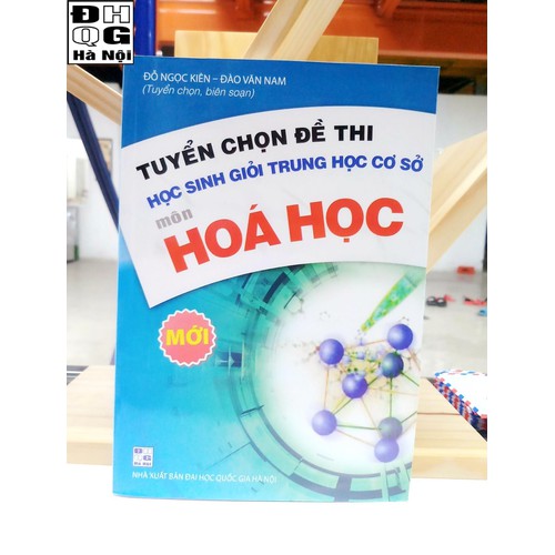 Tuyển chọn đề thi HSG THCS môn Hóa Học