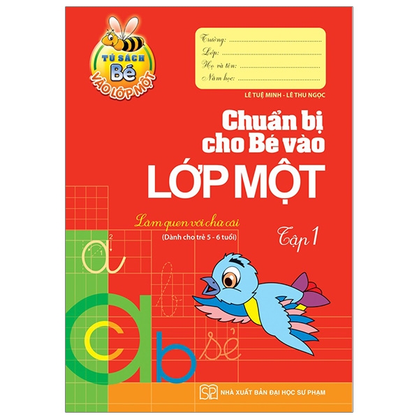 Fahasa - tủ sách bé vào lớp 1 - chuẩn bị cho bé vào lớp 1 - tập 1