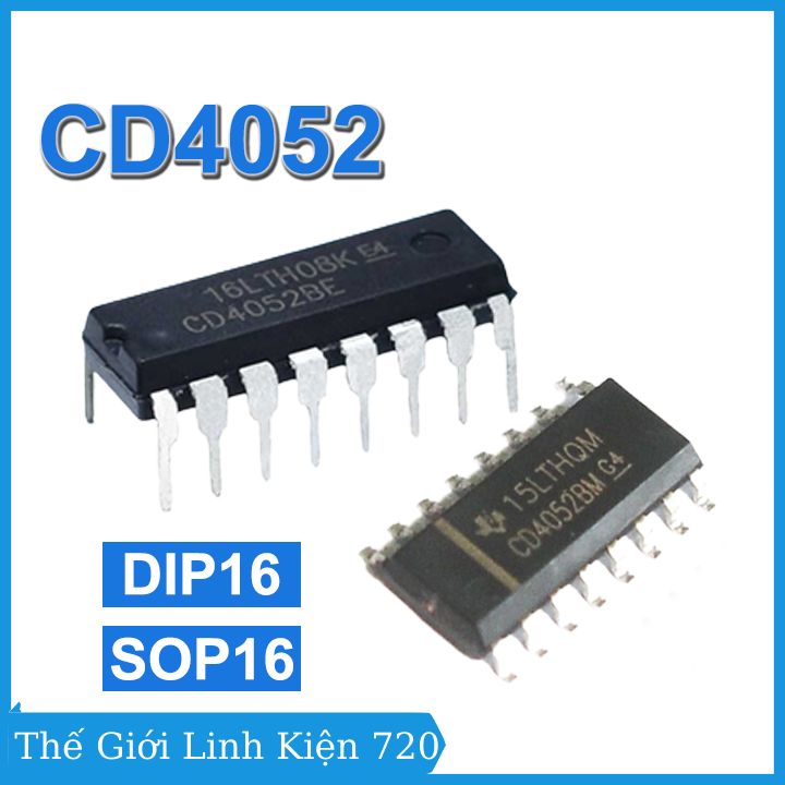IC CD4052 DIP16/SOP16 4 kênh kép