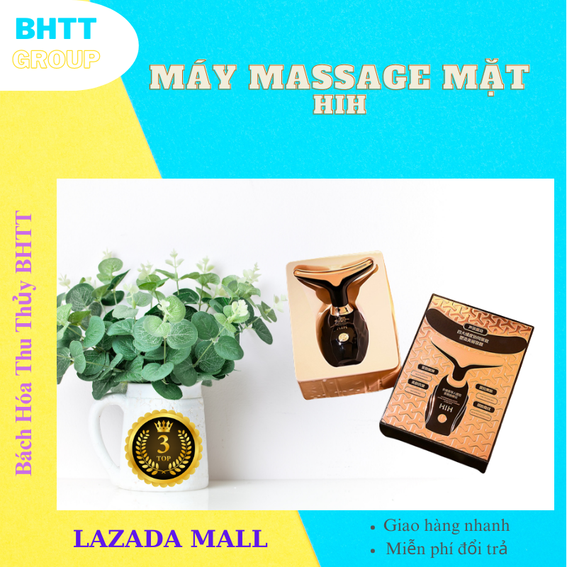 Máy massage mặt, massage nâng cơ mặt HIH làm săn chắc da BHTT49