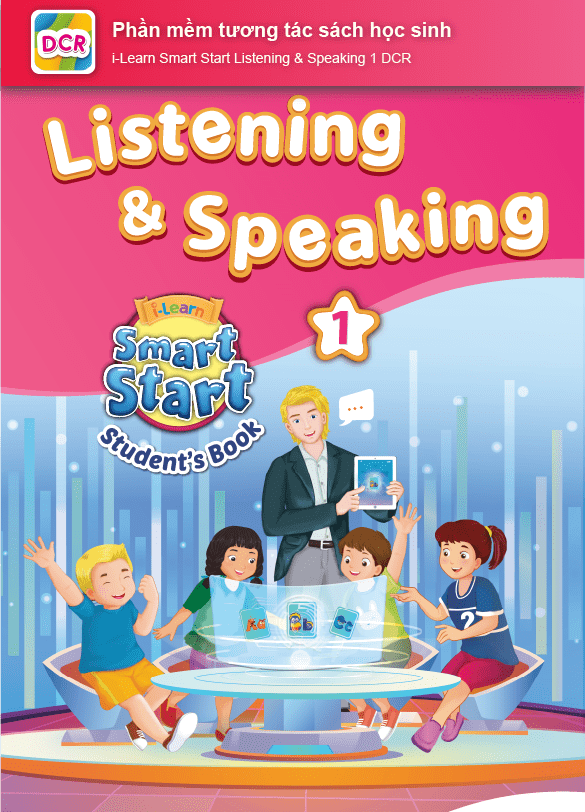 I-Learn Smart Start Listening & Speaking 1 Phần mềm tương tác sách học sinh