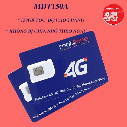 SIM 4G MOBIFONE CÓ 150Gb/THÁNG TỐC ĐỘ CAO MDT150A (THÁNG ĐẦU KHÔNG PHẢI NẠP TIỀN)