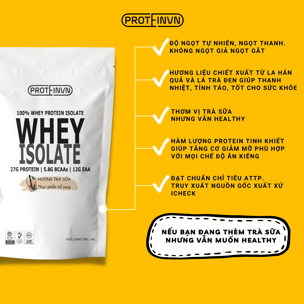 WHEY PROTEIN ISOLATE PROTEINVN - VỊ TRÀ SỮA TĂNG CƠ GIẢM MỠ Whey Concentrate