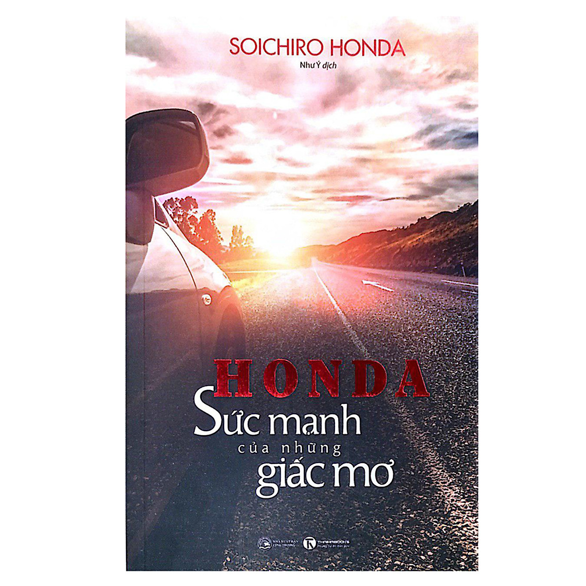 HONDA Sức mạnh của những giấc mơ
