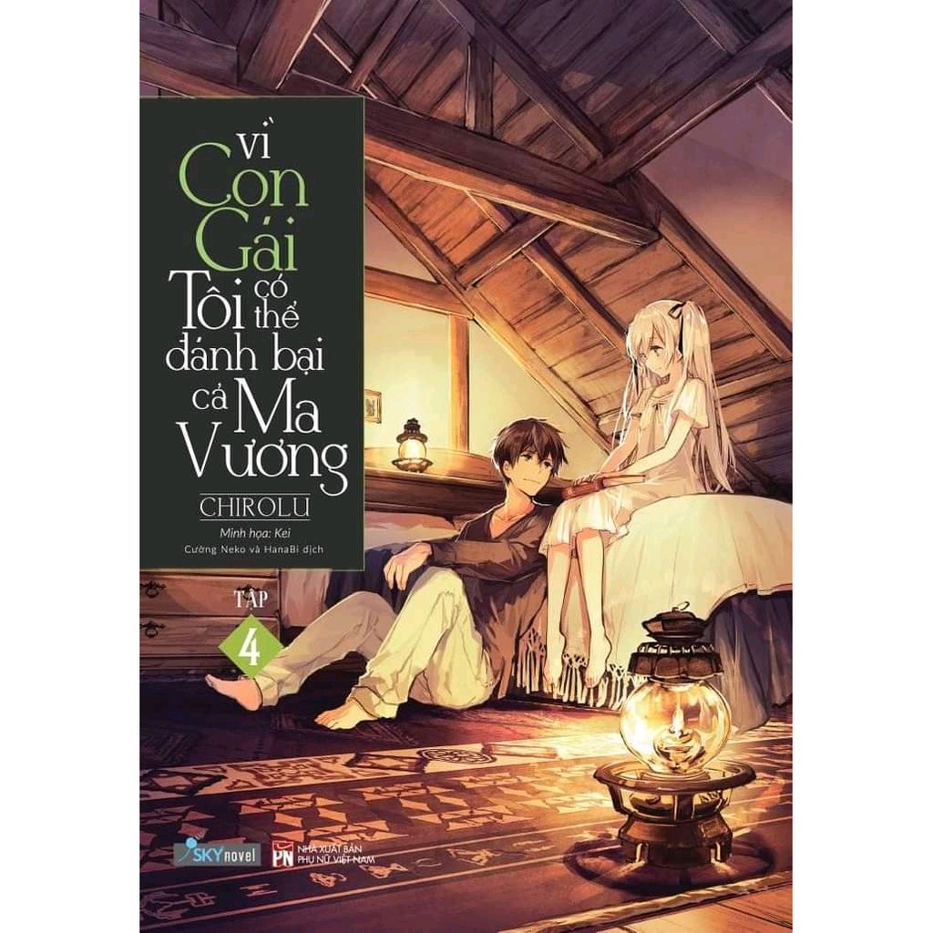 Sách - Vì Con Gái Tôi Có Thể Đánh Bại Cả Ma Vương - Tập 4 [SKYBOOKS]