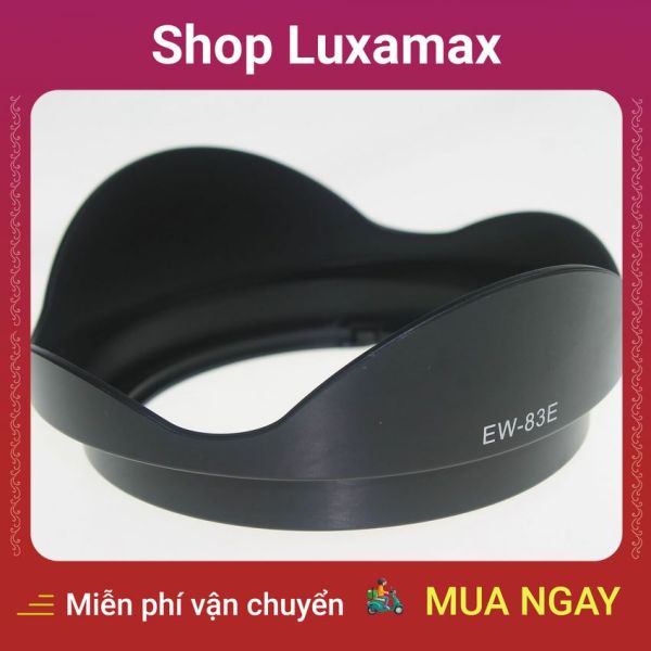 Loa che nắng EW 83E for Canon EF-S 10-22mm f/3.5-4.5 DTK7772964 - Shop Luxamax