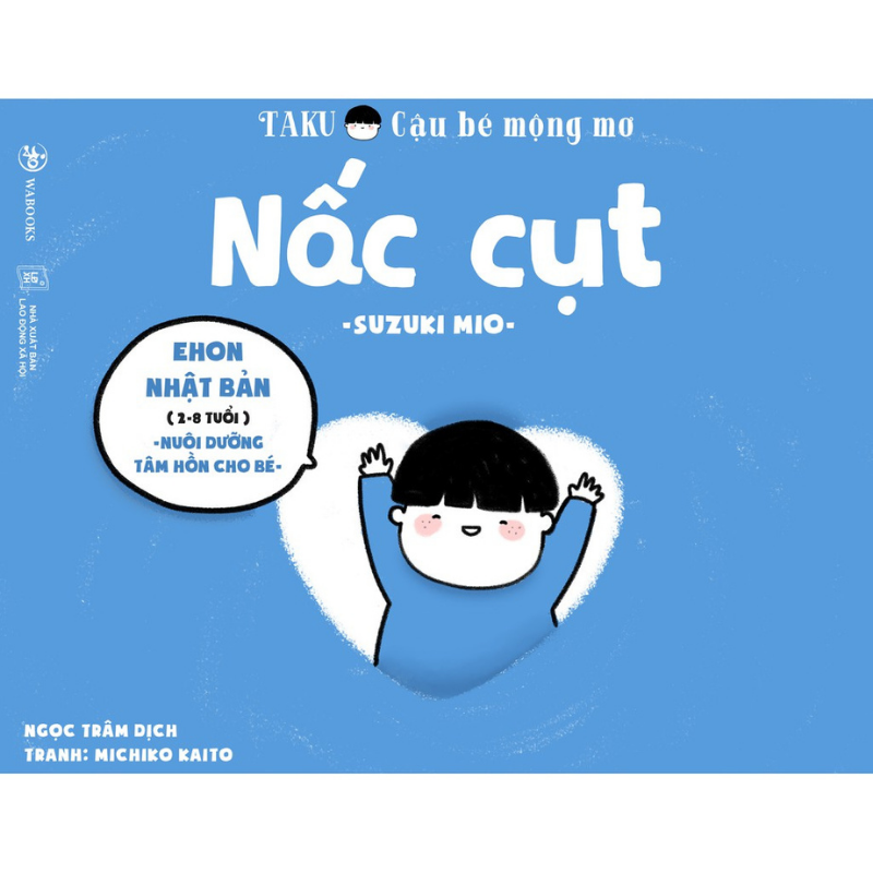 Sách Cho Bé Ehon Nhật Bản Taku Cậu Bé Mộng Mơ