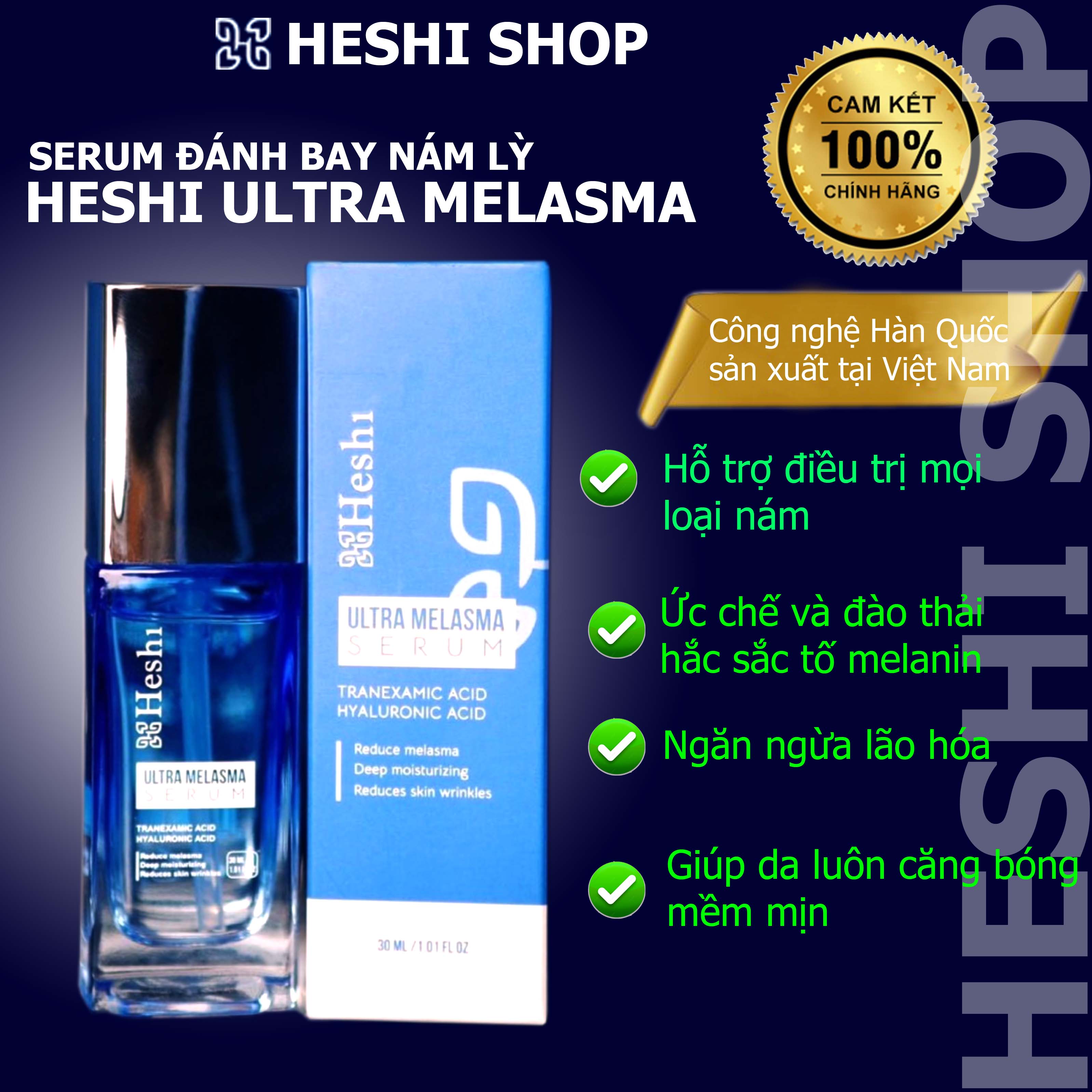 Serum nám lỳ nám lâu năm Ultra Melasma Heshi 30ml ức chế và đào thải Melanin , bổ sung collagen , cấp ẩm căng bóng mềm mịn