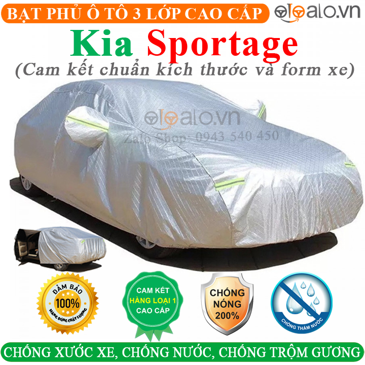 Bạt phủ xe ô tô Kia Sportage 3 Lớp Vải Dù Tráng Nhôm Cao Cấp Bạt trùm xe ô tô Kia Sportage Áo trùm xe ô tô Kia Sportage - OTOALO