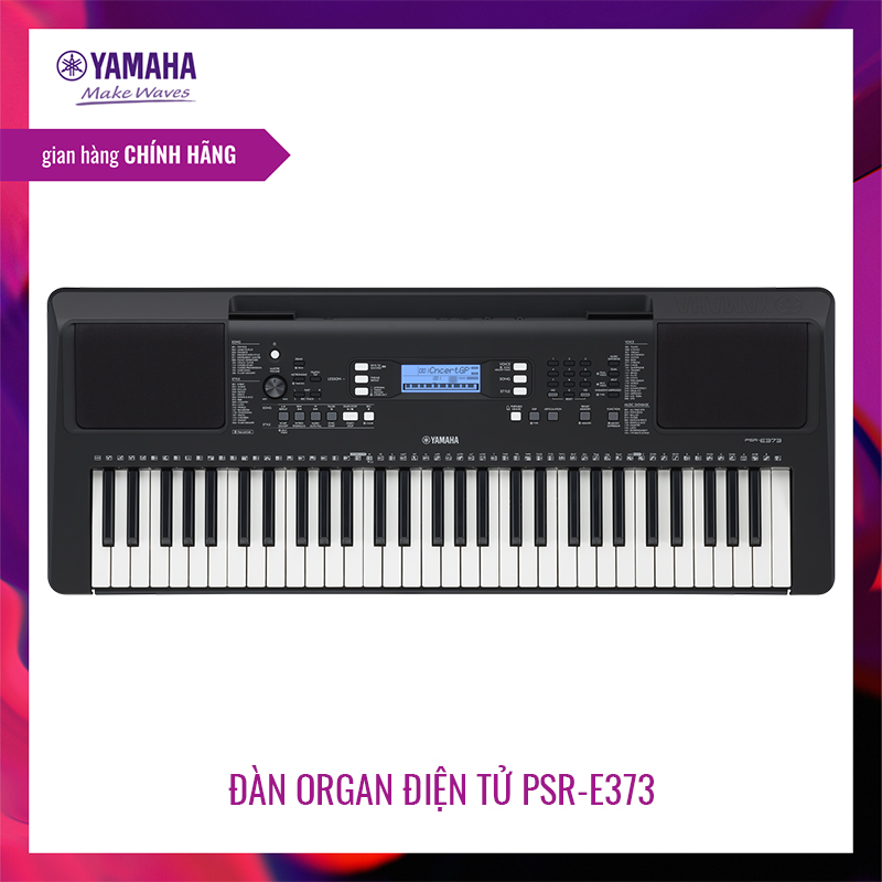 [Trả góp 0%] Đàn organ (keyboard) điện tử Yamaha PSR-E373 - Dòng đàn keyboard tiêu chuẩn cho việc học nhạc với bàn phím cảm ứng lực (Touch response) 622 Tiếng 205 điệu chức năng tự học "key to success" - Bảo hành chính hãng 12 tháng