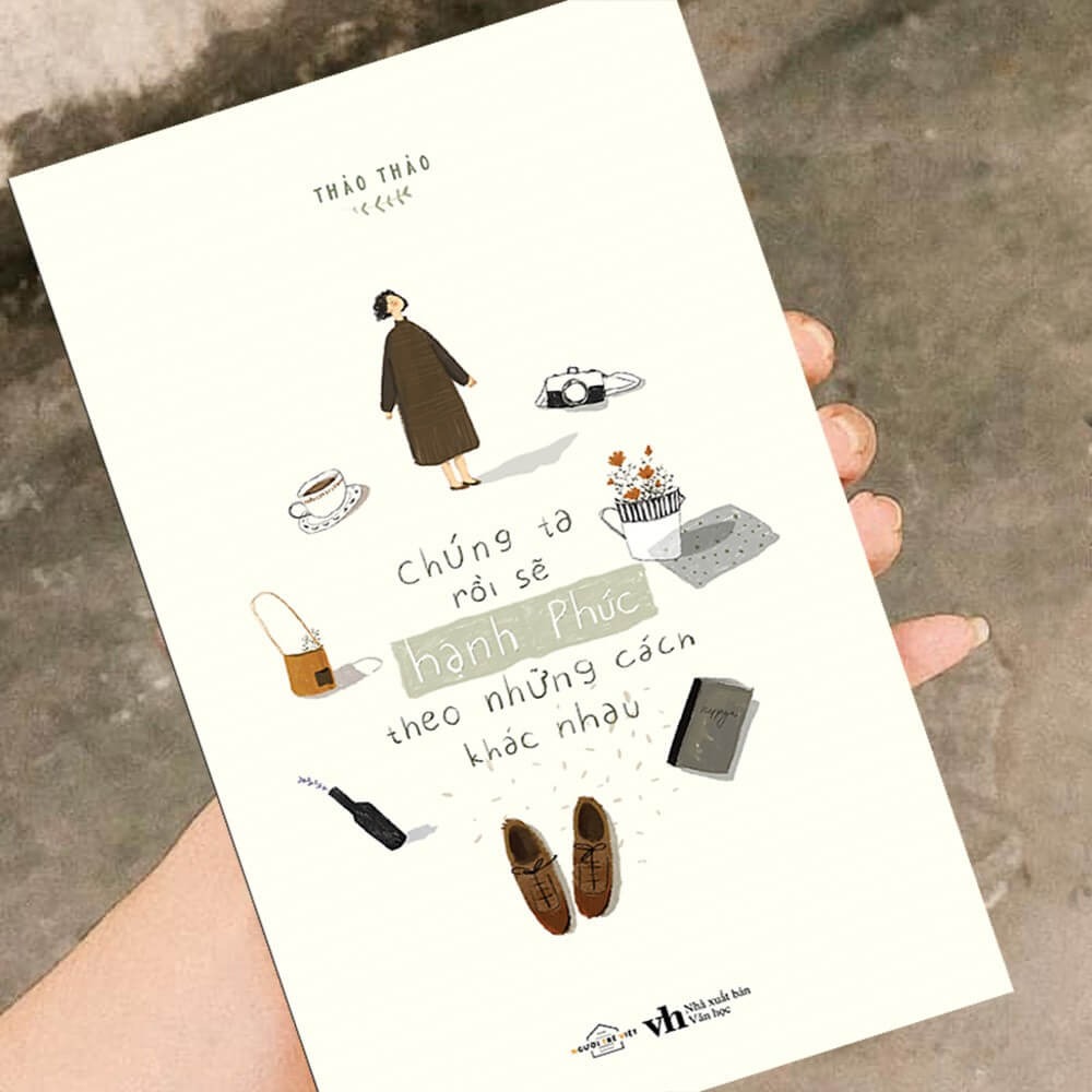 Sách chúng ta rồi sẽ hạnh phúc theo những cách khác nhau