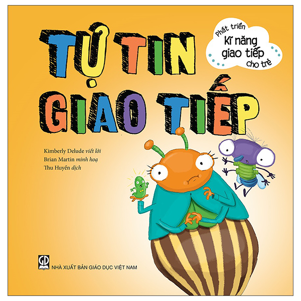 Fahasa - phát triển kĩ năng giao tiếp cho trẻ - tự tin giao tiếp