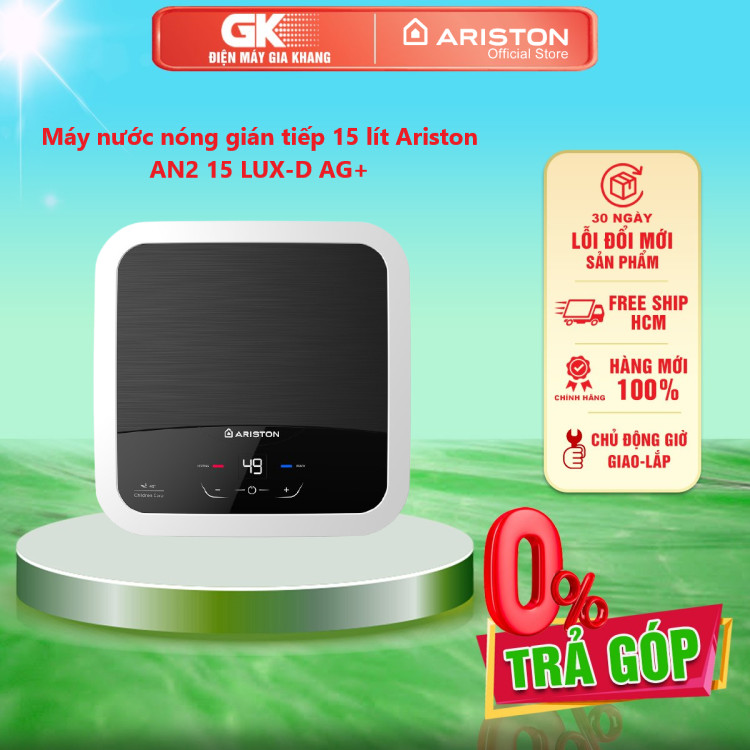 Máy nước nóng gián tiếp 15 lít ariston an2 15 lux-d ag+ - giao toàn quốc - freeship hcm