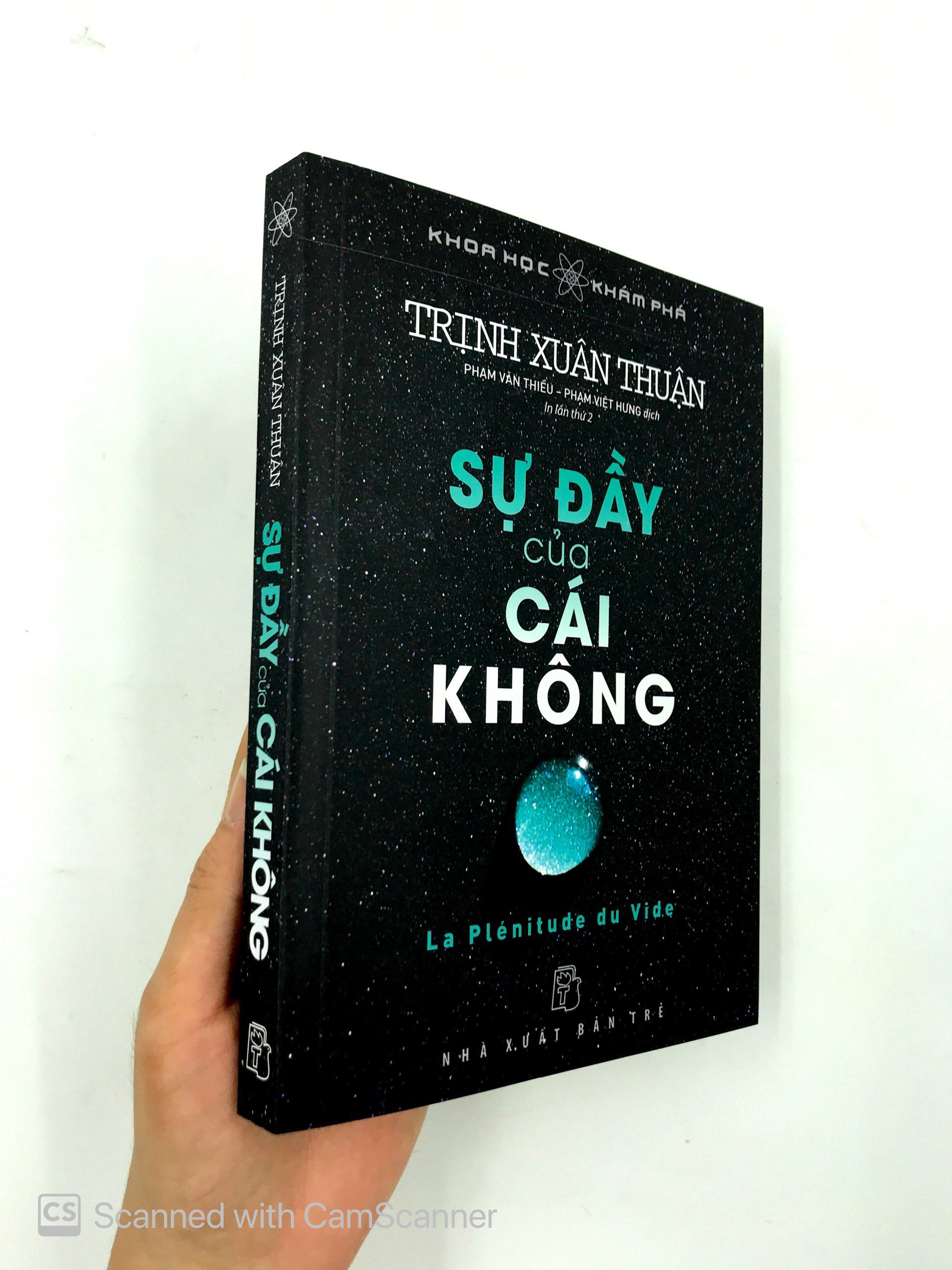 Sách NXB Trẻ - SỰ ĐẦY CỦA CÁI KHÔNG (Trịnh Xuân Thuận)