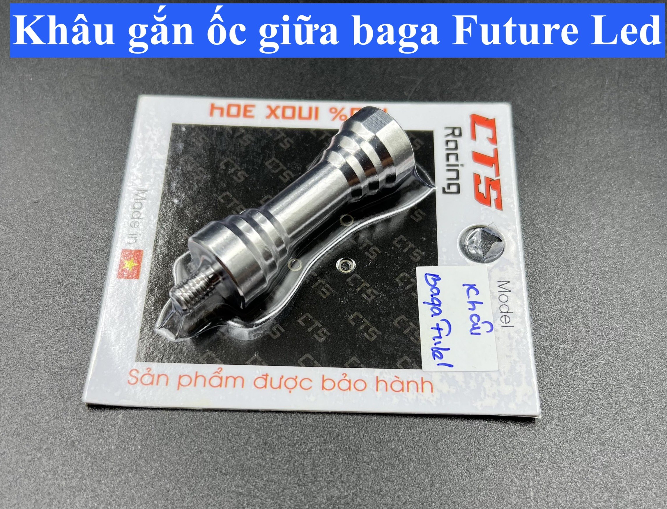 Khâu gắn ốc giữa baga Future Led Inox 304 CTS
