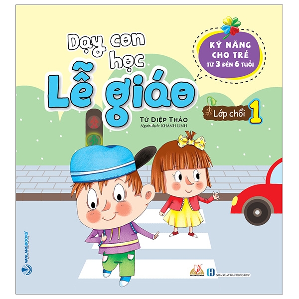 Sách - dạy con học lễ giáo - lớp chồi 1-vanlangbooks