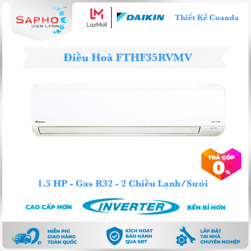 Bảng giá [Free Lắp HCM] Điều Hoà Daikin Inverter FTHF35RVMV 1.5HP 12000btu Gas R32 - 2 Chiều Lạnh Suởi Treo Tường Thiết Kế Coanda Máy Lạnh Daikin - Điện Máy Sapho