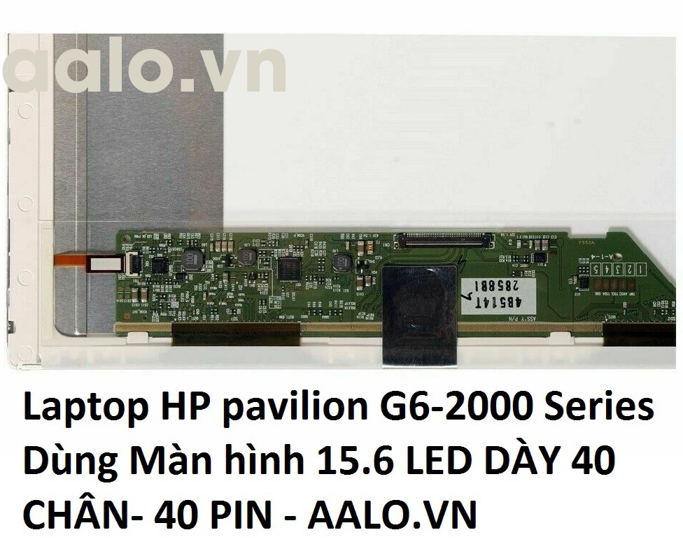 MÀN HÌNH LAPTOP HP PAVILION G6-2000 SERIES