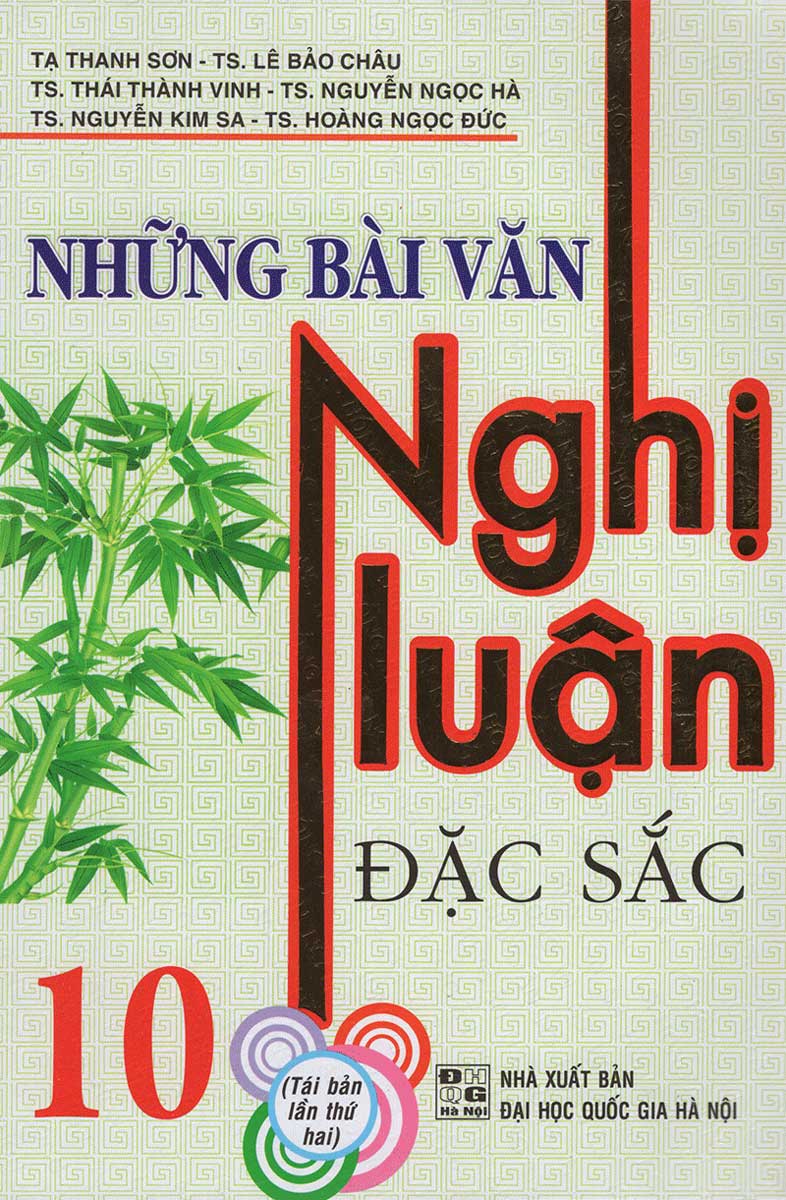 Những bài văn nghị luận đặc sắc 10