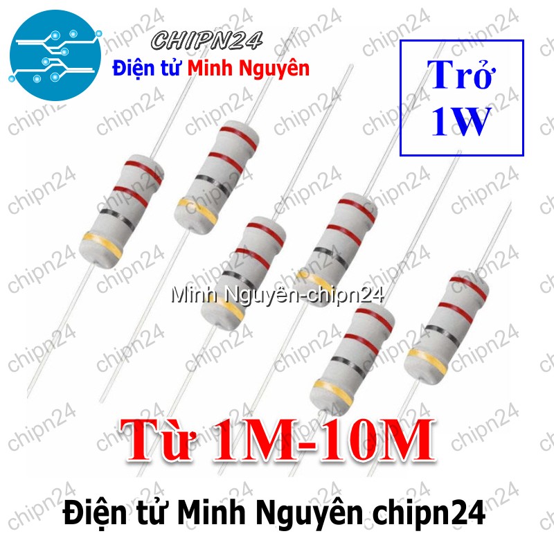[10 con] (F359) Điện Trở 1W 5% (Từ 1M đến 10M) - [Chọn Loại] - HHH.00334
