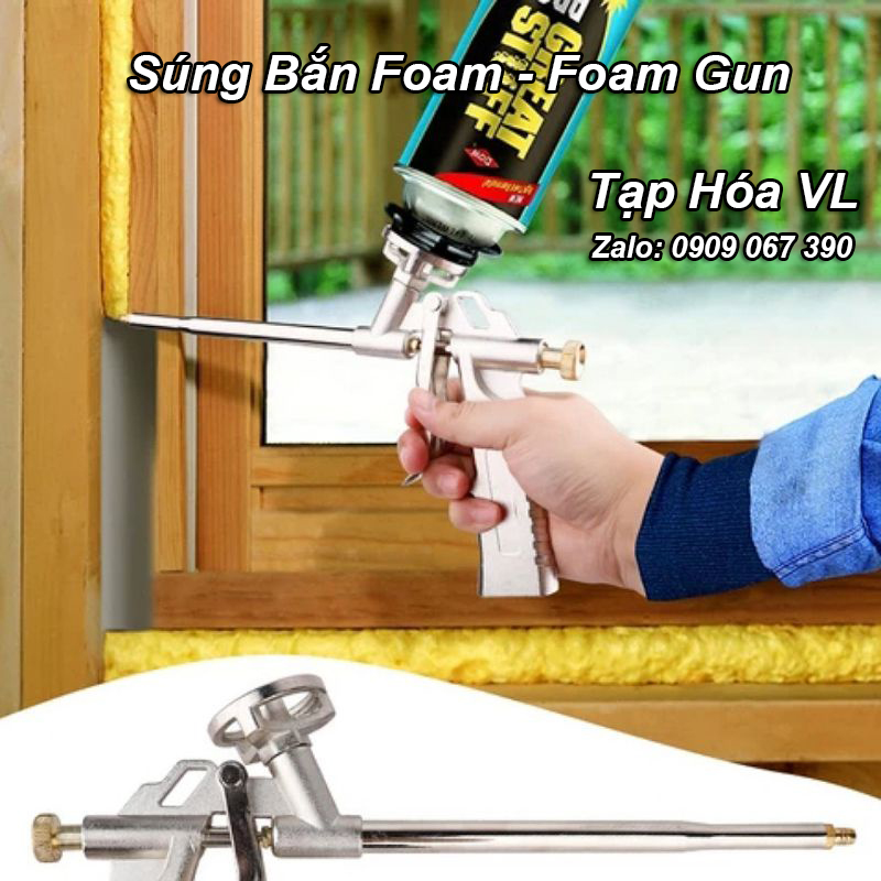 Súng bắn keo bọt nở - Súng bắn FOAM