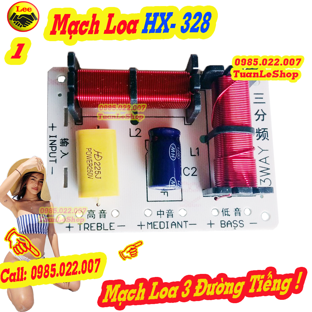 MẠCH LOA - MẠCH PHÂN TẦN 3 ĐƯỜNG TIẾNG HX 328 - DÙNG 1 BASS 1 MID 1 TREBLE