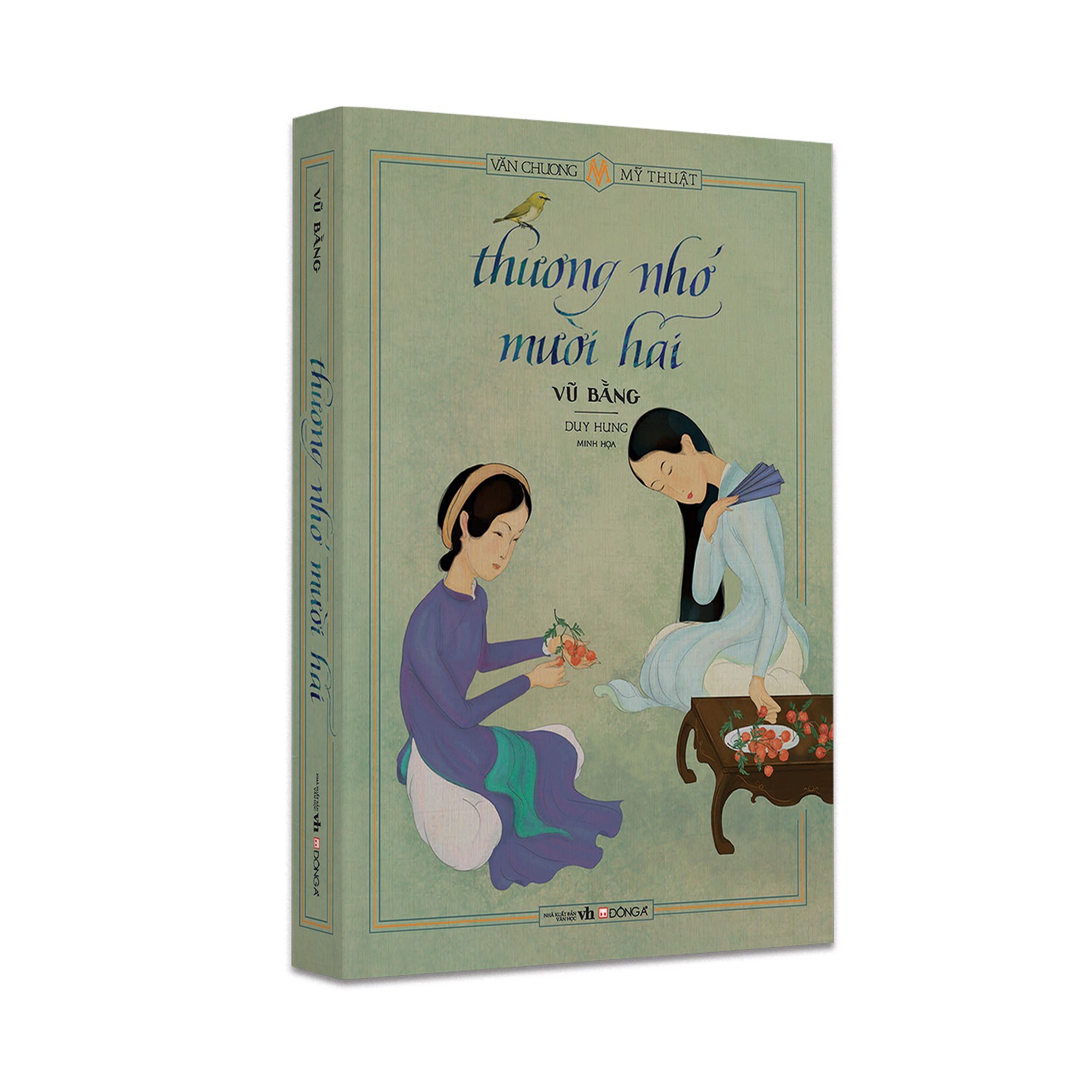 Thương Nhớ Mười Hai - Vũ Bằng ( Sách Đông A)